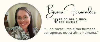 Psicóloga Bruna Fernandes CRP 13/9322