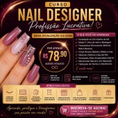 Transforme sua paixão por unhas em uma renda real com o método nail designer 4.0