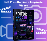 E-book Completo de Edição de Vídeos para Celular e Computador